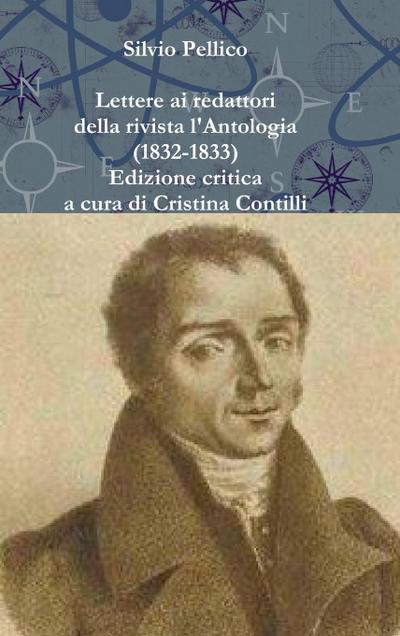 Lettere ai redattori della rivista l’Antologia (1832-1833)