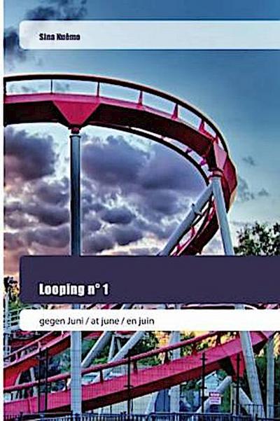 Looping n° 1
