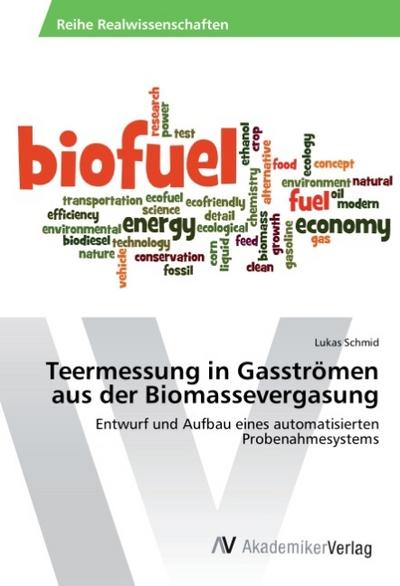 Teermessung in Gasströmen aus der Biomassevergasung