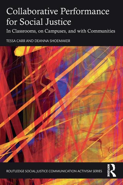 Collaborative Performance for Social Justice