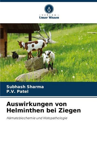 Auswirkungen von Helminthen bei Ziegen