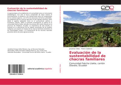 Evaluación de la sustentabilidad de chacras familiares