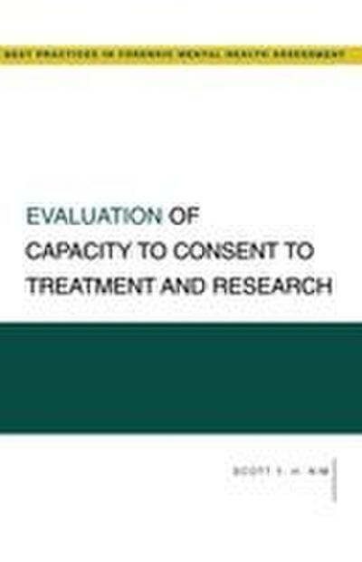 Evaluation of Capacity to Consent to Treatment and Research