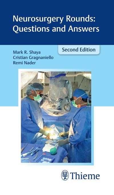 Neurosurgery Rounds: Questions and Answers