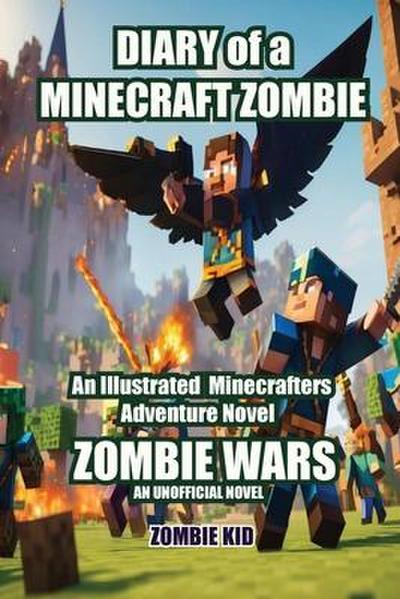 Diary of a Minecraft Zombie