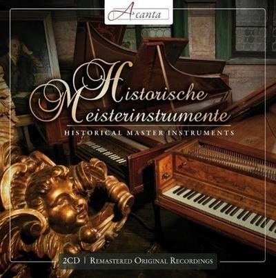 Historische Meister-Instrumente im Händel-Haus, Halle, 2 Audio-CDs