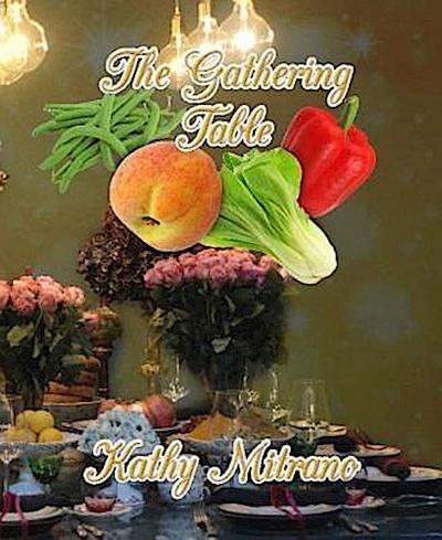 The Gathering Table