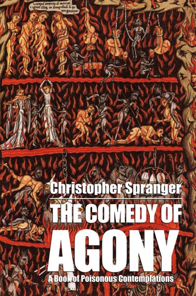 The Comedy of Agony