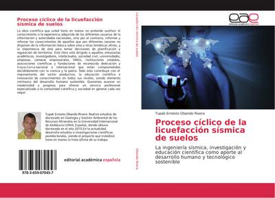 Proceso cíclico de la licuefacción sísmica de suelos