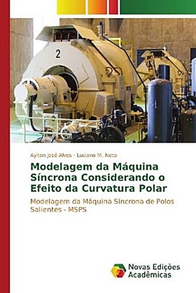 Modelagem da Máquina Síncrona Considerando o Efeito da Curvatura Polar
