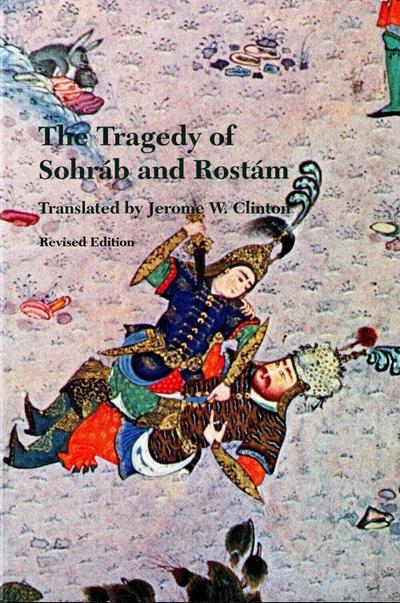 The Tragedy of Sohrab and Rostam