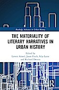 The Materiality of Literary Narratives in Urban History