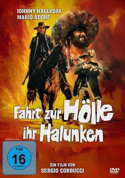 Fahrt zur Hölle, ihr Halunken