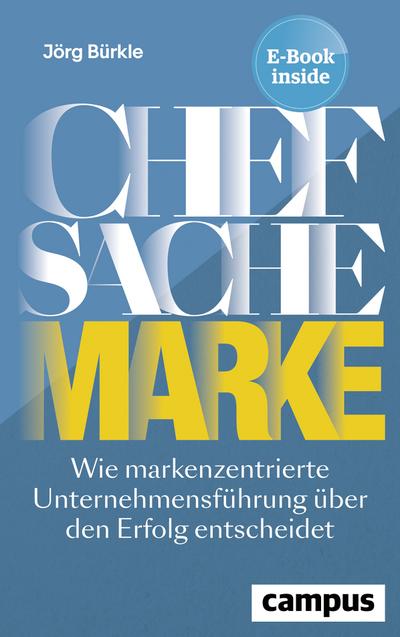 Chefsache Marke, m. 1 Buch, m. 1 E-Book
