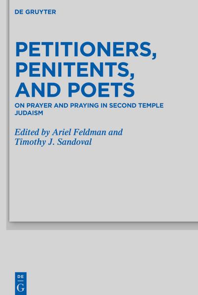 Petitioners, Penitents, and Poets