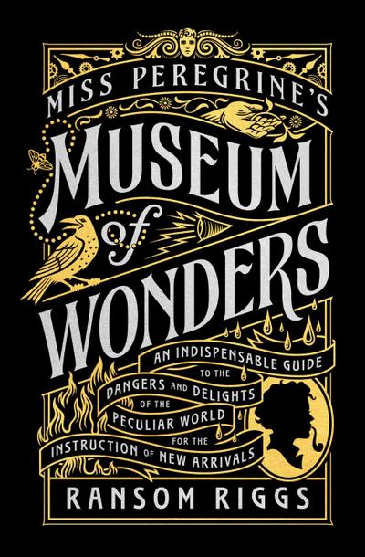 Miss Peregrine’s Museum of Wonders