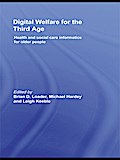 Digital Welfare for the Third Age