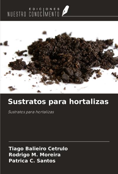 Sustratos para hortalizas