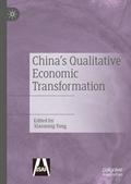 China’s Qualitative Economic Transformation