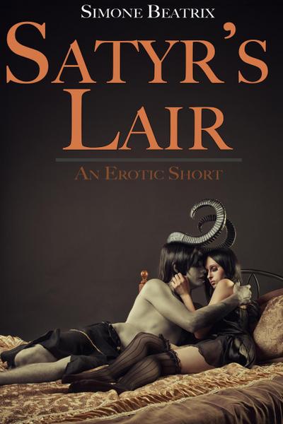 Satyr’s Lair (Dark Fantasy Erotica)