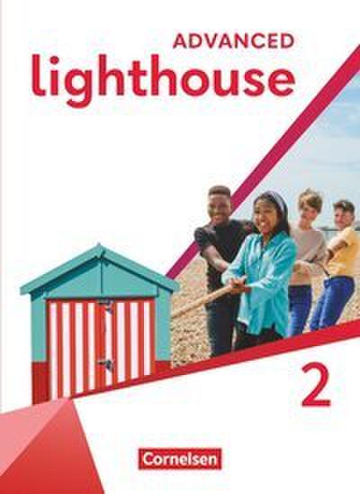Lighthouse - Advanced Edition - Band 2: 6. Schuljahr