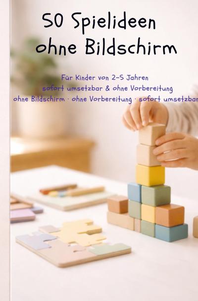 50 Spielideen   ohne Bildschirm