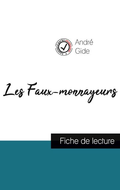 Les Faux-monnayeurs de André Gide (fiche de lecture et analyse complète de l’oeuvre)