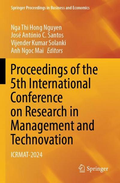 Proceedings of the 5th International Conference on Research in Management and Technovation