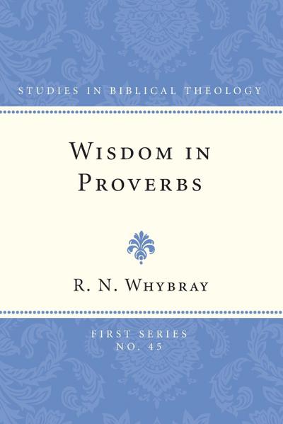 Wisdom in Proverbs
