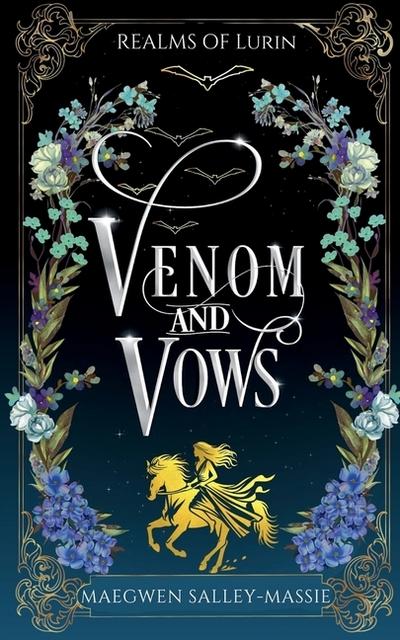 Venom and Vows