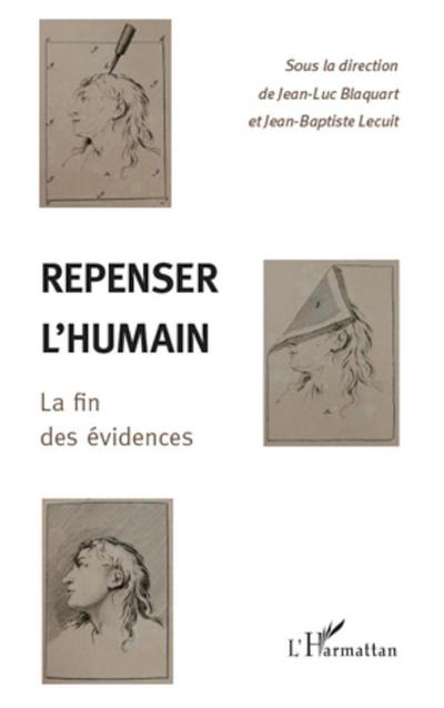 Repenser l’humain