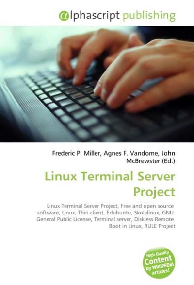 Linux Terminal Server Project - Frederic P. Miller