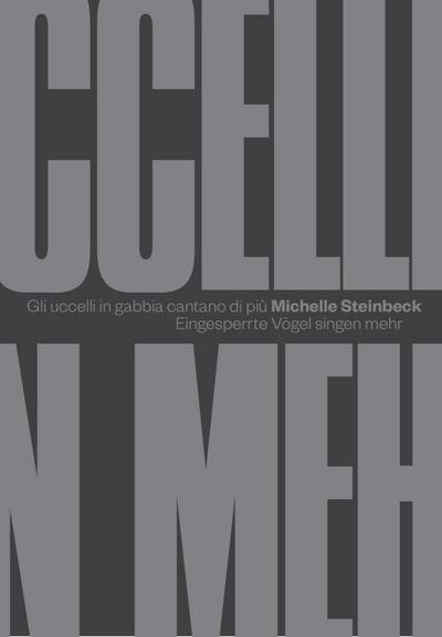 Gli uccelli in gabbia cantano di più