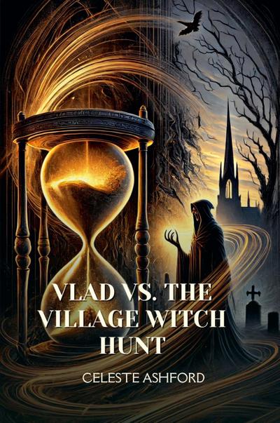 Vlad vs. the Village Witch Hunt