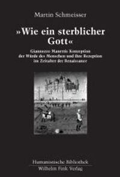 ’Wie ein sterblicher Gott’