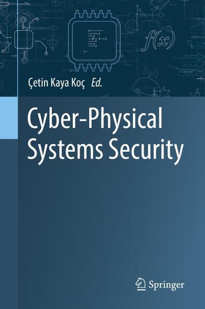 Cyber-Physical Systems Security
