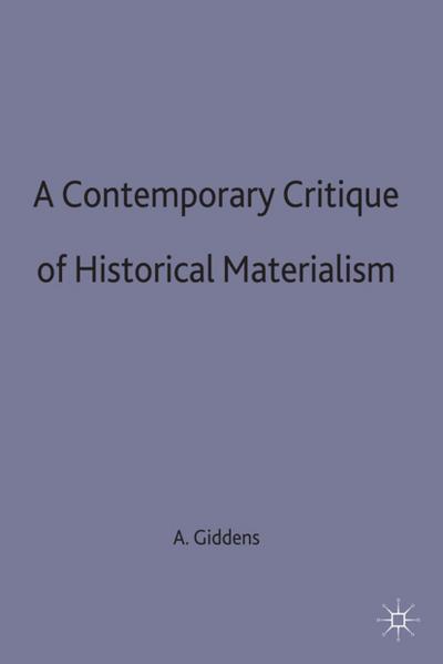 A Contemporary Critique of Historical Materialism