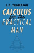 Calculus for the Practical Man