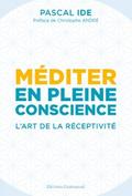 Méditer en pleine conscience