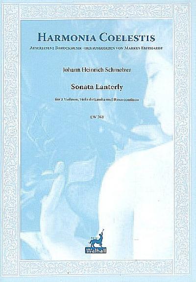 Sonata Lanterleyfür 2 Violinen, Viola da gamba und Bc