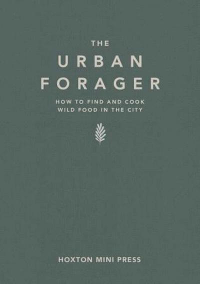 The Urban Forager