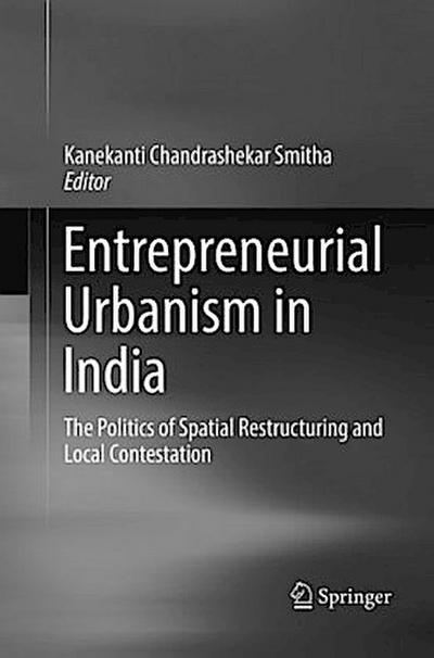 Entrepreneurial Urbanism in India