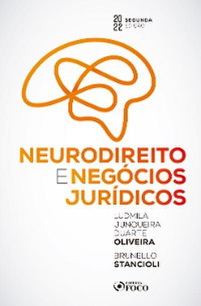 Neurodireito e negócios jurídicos
