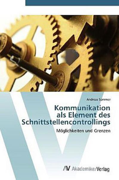 Kommunikation  als Element des  Schnittstellencontrollings