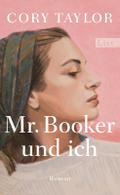 Mr. Booker und ich: Roman