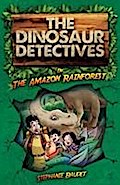 Dinosaur Detectives in The Amazon Rainforest