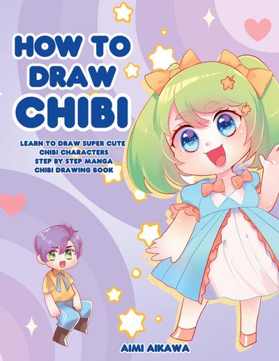How to Draw Chibi
