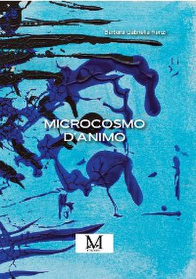 Microcosmo d’animo