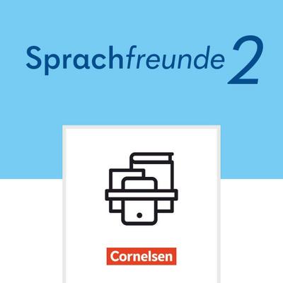 Sprachfreunde - Sprechen - Schreiben - Spielen - Östliche Bundesländer und Berlin - Ausgabe 2022 - 2. Schuljahr. Paket