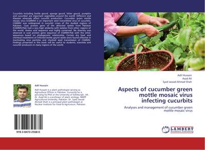 Aspects of cucumber green mottle mosaic virus infecting cucurbits